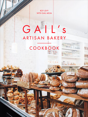 cover image of Gail's Artisan Bakery Cookbook